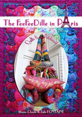 The Feefeedille in Paris, Quilts & patchwork