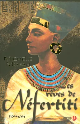 Les Rêves de Néfertiti, roman