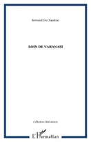 Loin de Varanasi, roman