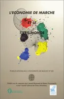 L'économie de marché et le Tiers-Monde, Colloque du 25e anniversaire de l'université de Rouen