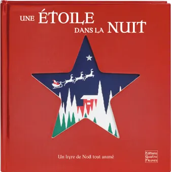 Une étoile dans la nuit, un livre de Noël tout animé