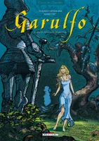 Garulfo., 4, Garulfo T04, L'Ogre aux yeux de cristal
