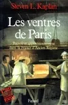 Les Ventres de Paris, Pouvoir et approvisionnement dans la France d'Ancien Régime