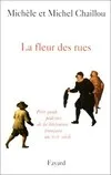 La fleur des rues, Petit guide pédestre de la littérature françaiseau XVIIe siècle