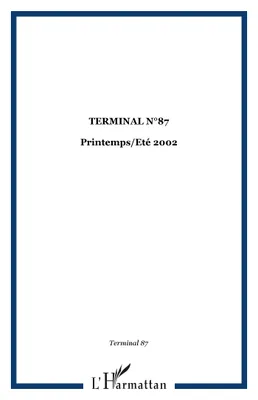 TERMINAL N°87, Printemps/Eté 2002