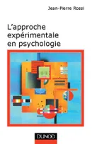 L'approche expérimentale en psychologie - 7ème édition