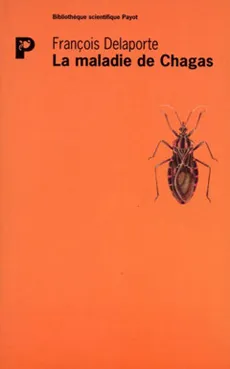 La maladie de Chagas