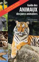 Guide des animaux des parcs animaliers