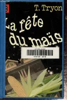 La Fête du maïs, roman