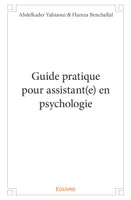Guide pratique pour assistant(e) en psychologie