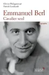Emmanuel Berl, Cavalier seul