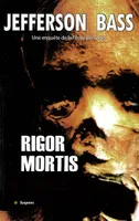 RIGOR MORTIS