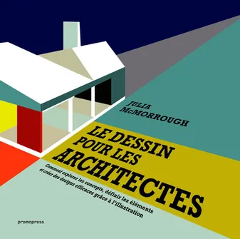 Le dessin pour les architectes /franCais