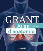 Grant, atlas d'anatomie