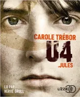 U4 : Jules, Jules