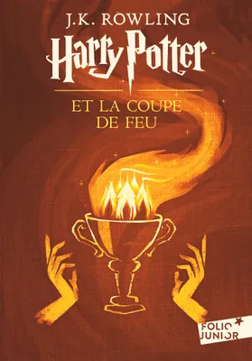 Harry Potter T.4 - Harry Potter et la coupe de feu, Edition 2017