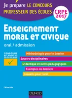 Enseignement moral et civique - Professeur des écoles - Oral, admission - CRPE 2017