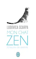 Mon chat zen, 30 leçons de sérénité