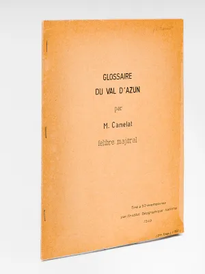 Glossaire du Val d'Azun par M. Camelat félibre majoral