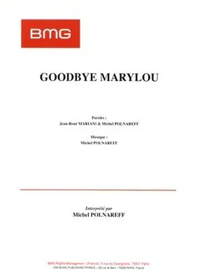 Goodbye Marylou