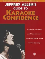 Guide to Karaoke Confidence