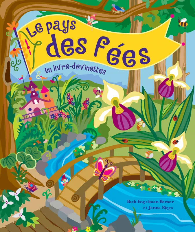 LE PAYS DES FEES, un livre-devinettes Beth Engelman Berner, Jenna Riggs
