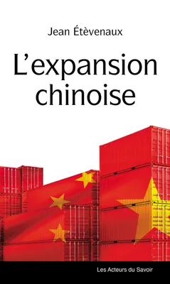L’expansion chinoise