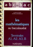 Mathématiques, terminales A1, A2, A3, B