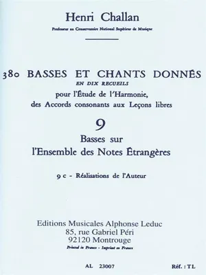 380 Basses et Chants Donnés Vol. 9C, Basses sur l'ensemble des notes étrangères - réalisations de l'auteur