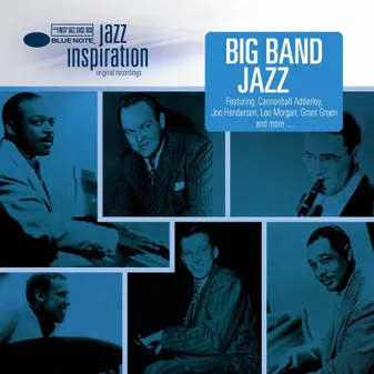Jazz inspiration : Big band jazz