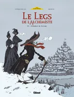 3, Le Legs de l'Alchimiste - Tome 03, Monsieur de Saint-Loup