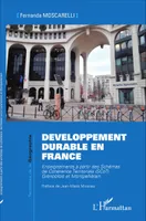 Développement durable en France, Enseignements à partir des Schémas de Cohérence Territoriale (SCoT) Grenoblois et Montpelliérain