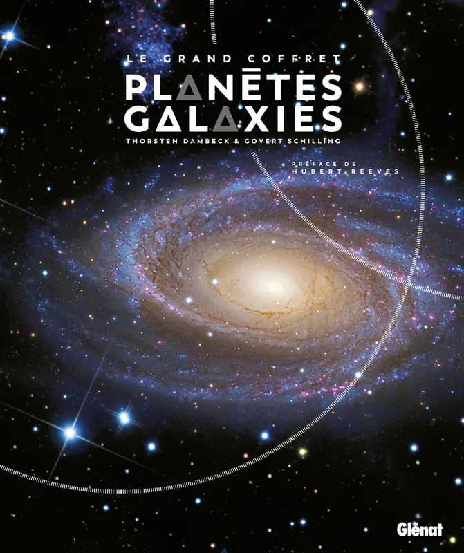 Livres Sciences et Techniques Beaux Livres Le Grand coffret Planètes et Galaxies Thorsten Dambeck, Govert Schilling