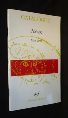 Poésie (catalogue Gallimard Mars 2002)