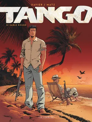2, Tango - Tome 2 - Sable Rouge