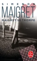 Maigret., Maigret se trompe, Maigret se trompe