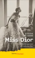 Miss Dior, Le destin insoupçonné de Catherine Dior