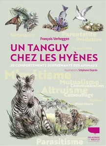 Un Tanguy chez les hyènes, 30 comportements surprenants des animaux