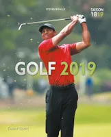 Golf 2019 / l'année de Tiger Woods