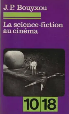 La science fiction au cinéma