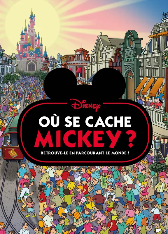 MICKEY - Où se cache Mickey ? - Cherche et trouve - Disney où se cache mickey ?