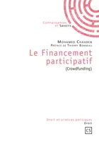 Le Financement participatif, (Crowdfunding)