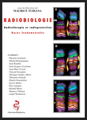 Radiobiologie, Radiothérapie et radioprotection. Bases fondamentales