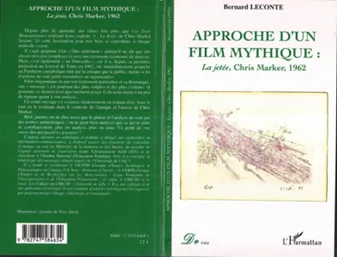 Approche d'un film mythique : La jetée, Chris Marker, 1962, 