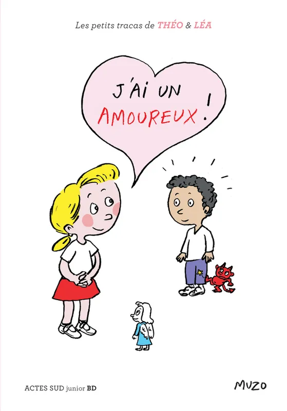 Livres BD BD jeunesse Les petits tracas de Théo & Léa, J'AI UN AMOUREUX ! Muzo