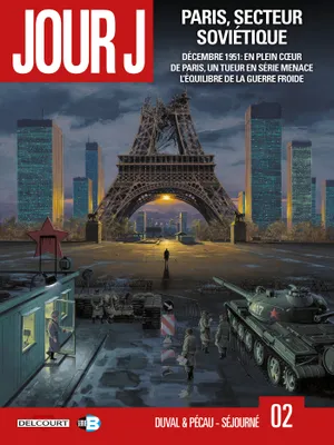 2, Jour J T02, Paris, secteur soviétique