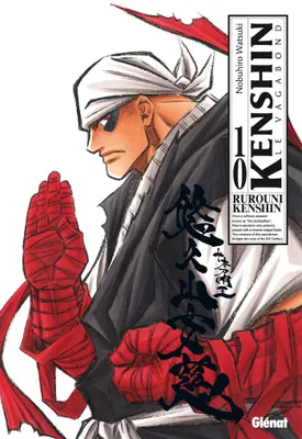 Kenshin le vagabond, 10, Kenshin Perfect edition - Tome 10