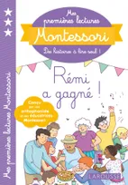 Mes premières lectures Montessori Rémi a gagné!, Rémi a gagné !