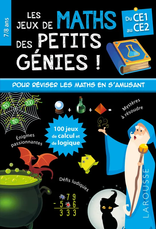 Livres Scolaire-Parascolaire Primaire Les jeux de maths des petits génies ! / du CE1 au CE2 Mathieu Quénée