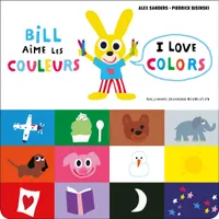 J'apprends l'anglais avec Bill !, Bill aime les couleurs / I love colors